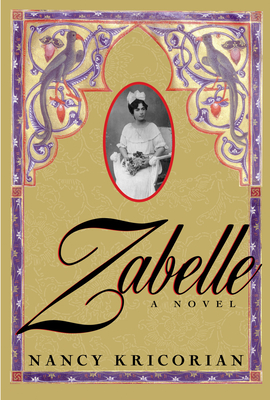 Zabelle By Nancy Kricorian Cover Image