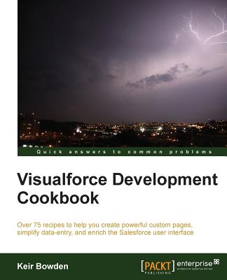 Visualforce Development Cookbook By Keir Bowden Cover Image