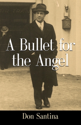 A Bullet for the Angel