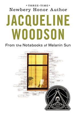 From the Notebooks of Melanin Sun By Jacqueline Woodson Cover Image