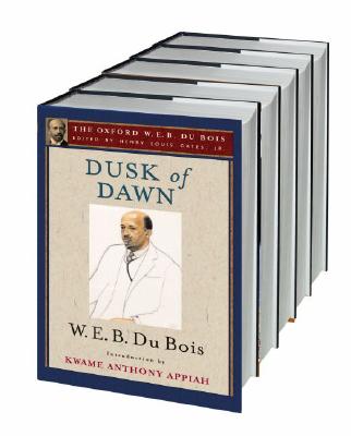 The Oxford W. E. B. Du Bois: 19-Volume Set By Henry Louis Gates (Editor) Cover Image