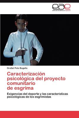 Caracterizacion Psicologica del Proyecto Comunitario de Esgrima Cover Image