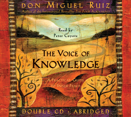 The Voice of Knowledge CD: A Practical Guide to Inner Peace