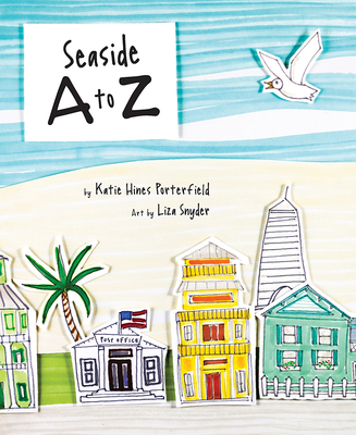 Seaside A to Z By Katie Hines Porterfield Cover Image