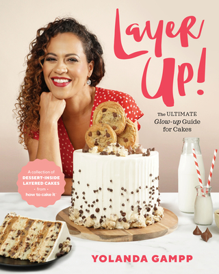 Layer Up!: The Ultimate Glow Up Guide for Cakes Cover Image