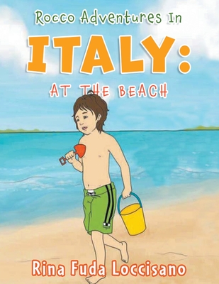 Rocco Adventures in ITALY: At the Beach Cover Image