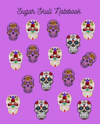 Sugar Skull Notebook: 100 Page Composition Book Cover Image