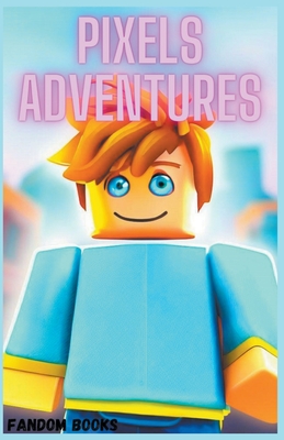 Pixels Adventures Cover Image