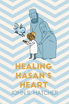 Healing Hasan's Heart Cover Image