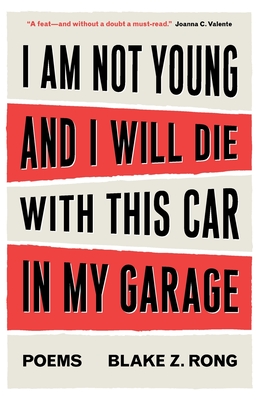 I Am Not Young And I Will Die With This Car In My Garage Cover Image