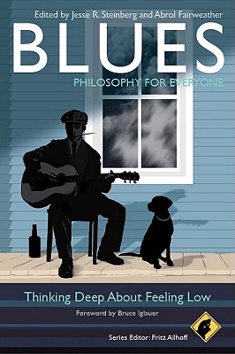 Blues - Philosophy for Everyone: Thinking Deep about Feeling Low Cover Image