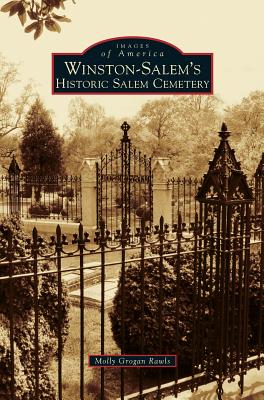 Winston-Salem's Historic Salem Cemetery Cover Image
