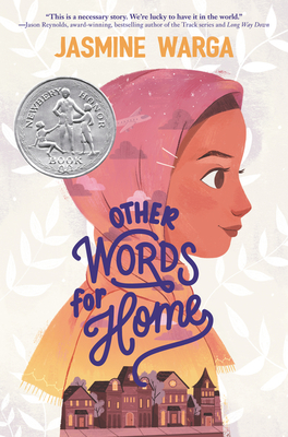 Other Words for Home: A Newbery Honor Award Winner