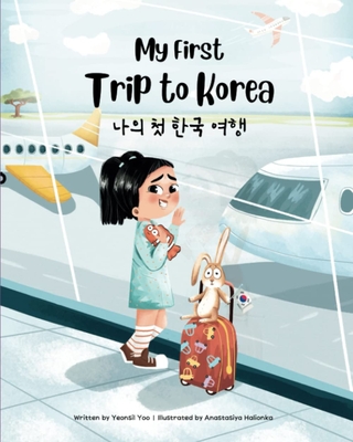 My First Trip to Korea Cover Image