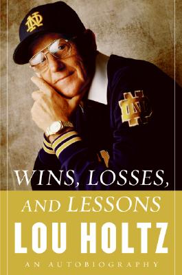 Wins, Losses, and Lessons: An Autobiography Cover Image