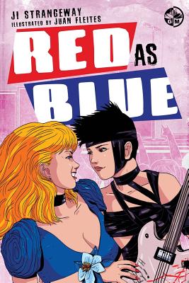 Red as Blue By Ji Strangeway, Juan Fleites (Illustrator) Cover Image