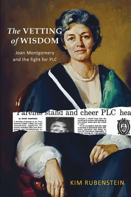 The Vetting of Wisdom: Joan Montgomery and the fight for PLC Cover Image