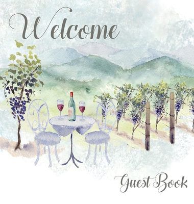 Vineyard themed Guest Book, vacation home, comments book, holiday home, visitor book to sign By Lulu and Bell Cover Image