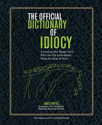 Cover for The Official Dictionary of Idiocy, 4