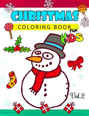 Christmas coloring Books for Kids Vol.2: (Jumbo Coloring Book) By Christmas Coloring Book for Kids, Red Hat Art Cover Image