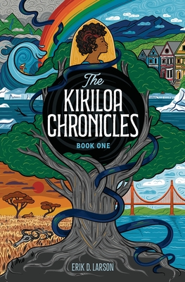 The Kikiloa Chronicles: Book One cover