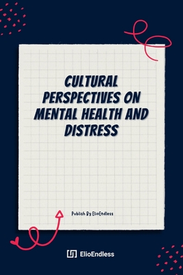 Cultural Perspectives on Mental Health And Distress Cover Image