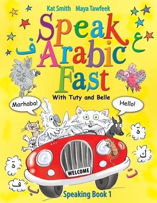 Speak Arabic Fast - Speaking Book 1 Cover Image
