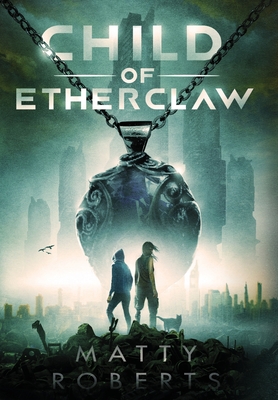 Cover for Child of Etherclaw