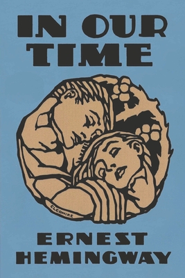 In Our Time By Ernest Hemingway Cover Image