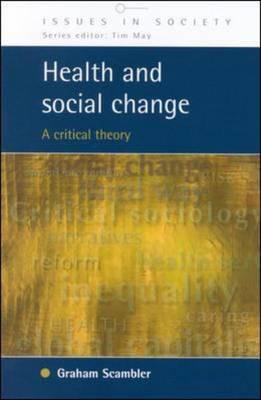 Health and Social Change (Issues in Society)