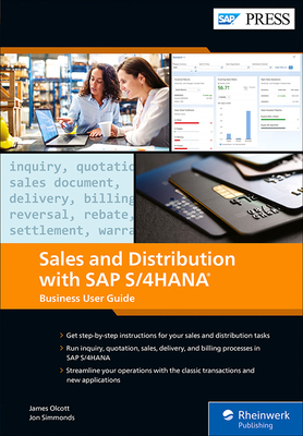 Sales and Distribution with SAP S/4hana: Business User Guide Cover Image