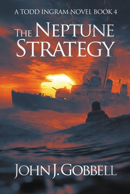 The Neptune Strategy By John J. Gobbell Cover Image