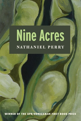 Nine Acres (Apr Honickman 1st Book Prize)