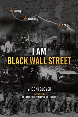 I Am Black Wall Street By Doni M. Glover Cover Image