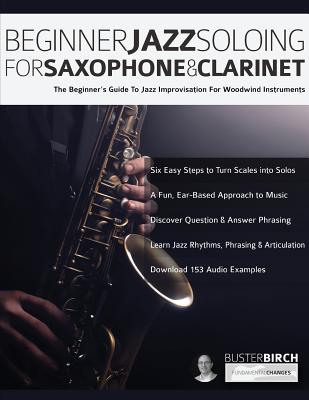 Beginner Jazz Soloing for Saxophone & Clarinet Cover Image