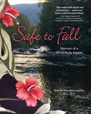 Safe to Fall By Bonnie N. Lawlor Cover Image