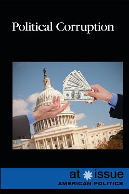 Political Corruption (At Issue) Cover Image