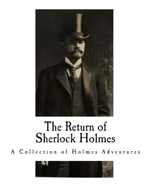 The Return of Sherlock Holmes: A Collection of Holmes Adventures Cover Image