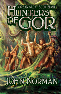 Hunters of Gor (Gorean Saga)
