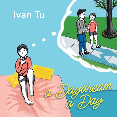 A Daydream a Day By Ivan Tu Cover Image
