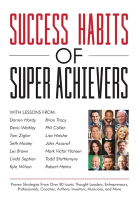 Success Habits of Super Achievers Cover Image