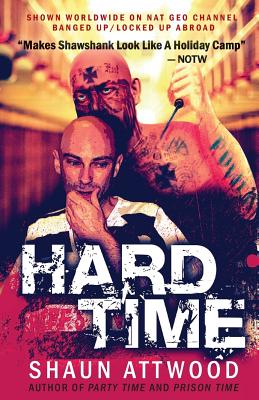 Hard Time: Locked Up Abroad (English Shaun Trilogy #2)