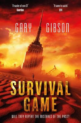 Survival Game (The Apocalypse Duology #2) By Gary Gibson Cover Image