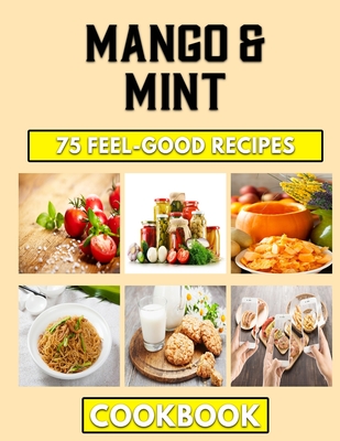 Mango & Mint: Family Recipes from a African Chef (Paperback