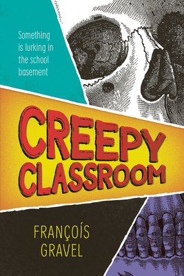 Creepy Classroom (Orca Shivers)