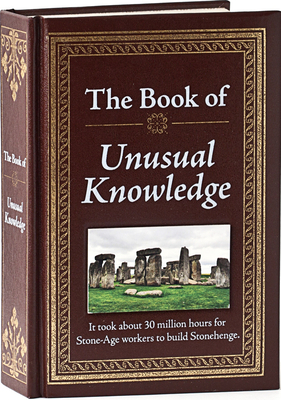The Book of Unusual Knowledge By Publications International Ltd Cover Image