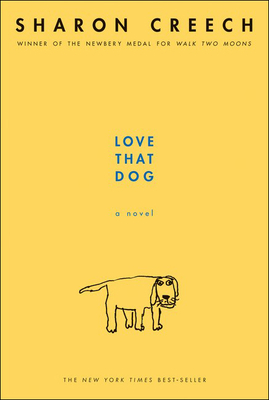 Love That Dog By Sharon Creech Cover Image