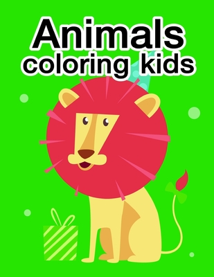 Animals coloring kids: A Coloring Pages with Funny image and