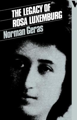 Cover for The Legacy of Rosa Luxemburg