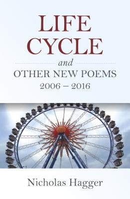 Cover for Life Cycle and Other New Poems